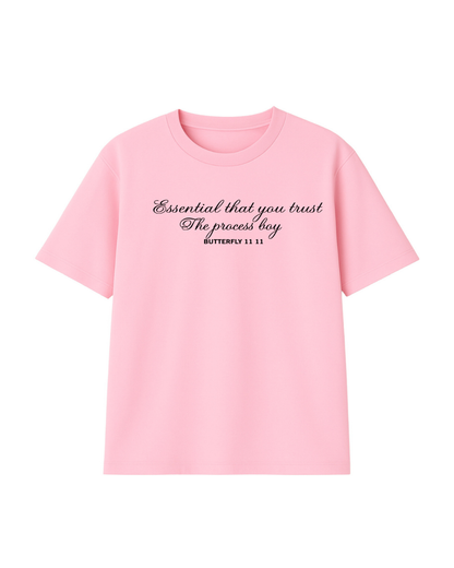 Trust The Process - Pink Premium Clasic T-Shirt